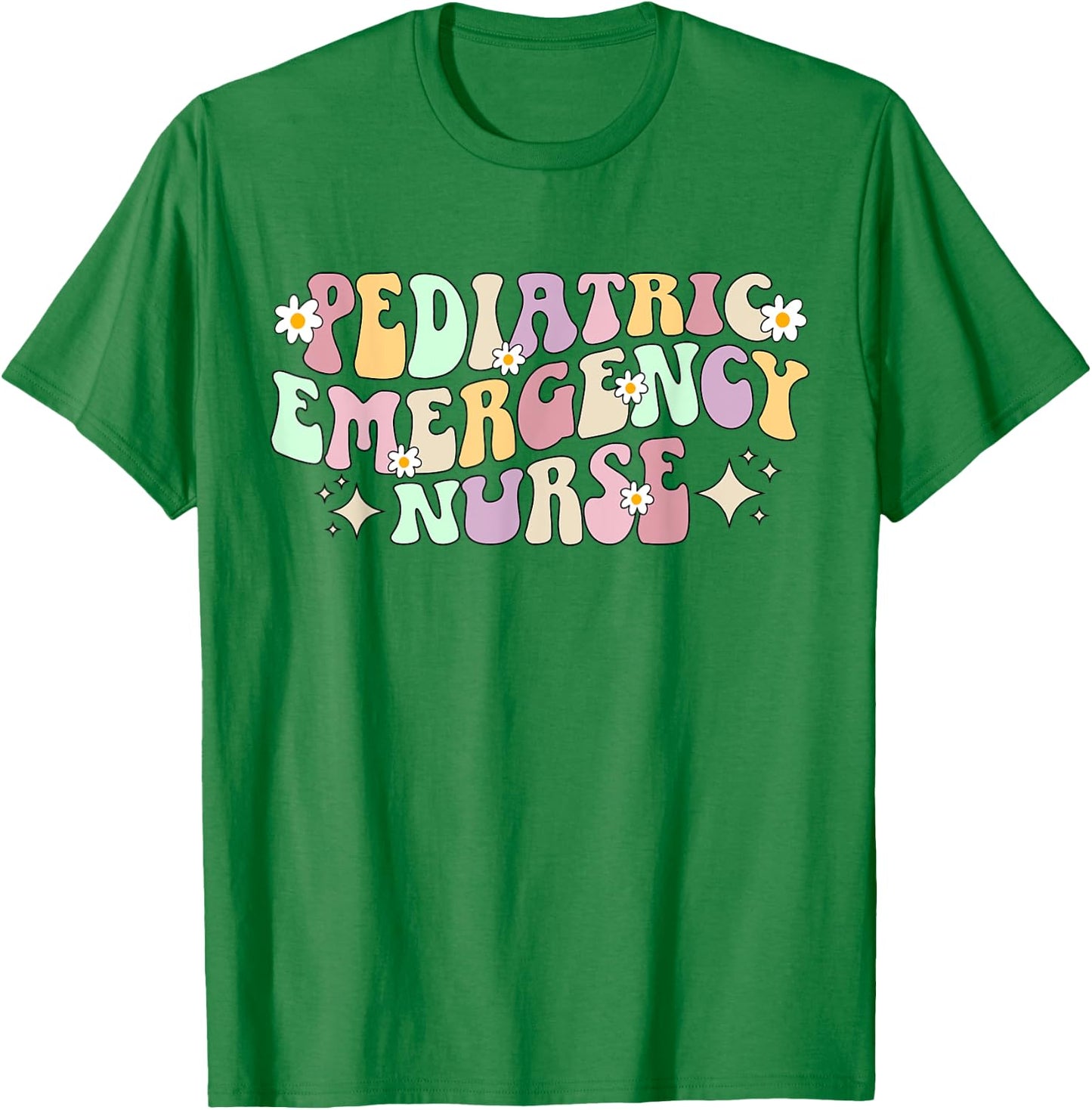 Pediatric Emergency Nurse Groovy Peds ER Nurse T-Shirt - T-Shirt | Irish Green