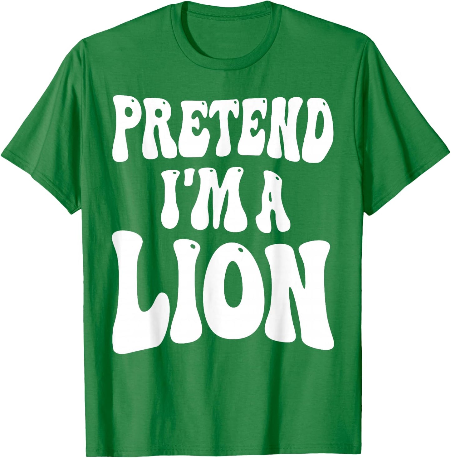 Pretend I'm a Lion Matching Costume Funny Groovy Halloween T-Shirt - T-Shirt | Irish Green