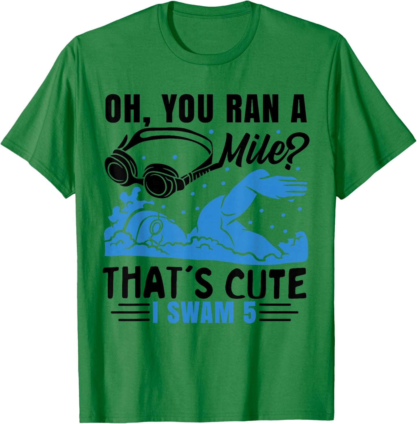 Funny Swimmer Swimming T-Shirt - T-Shirt | Irish Green