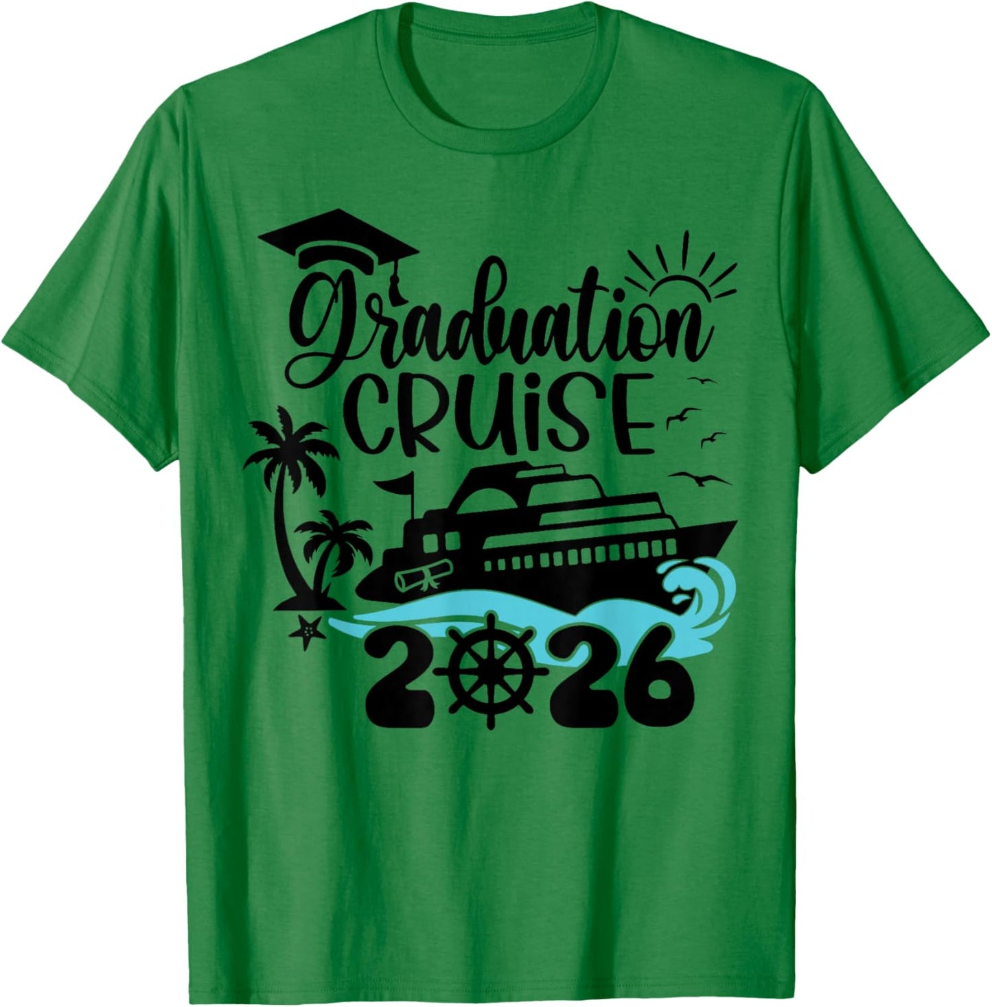 Grad Vacay T-Shirt - T-Shirt | Irish Green
