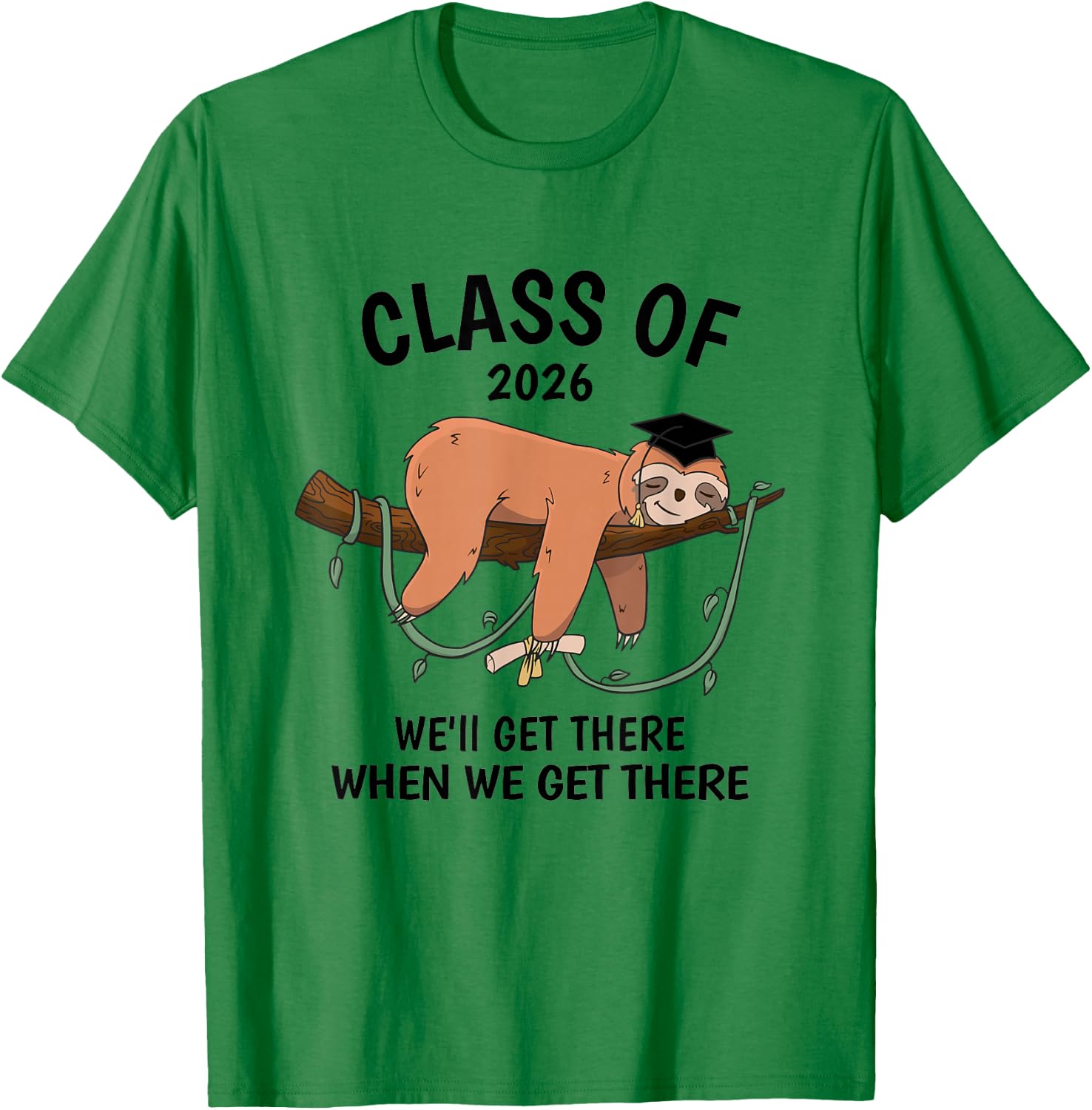 2026 Class Graduation Sloth Class Of 2026 T-Shirt - T-Shirt | Irish Green
