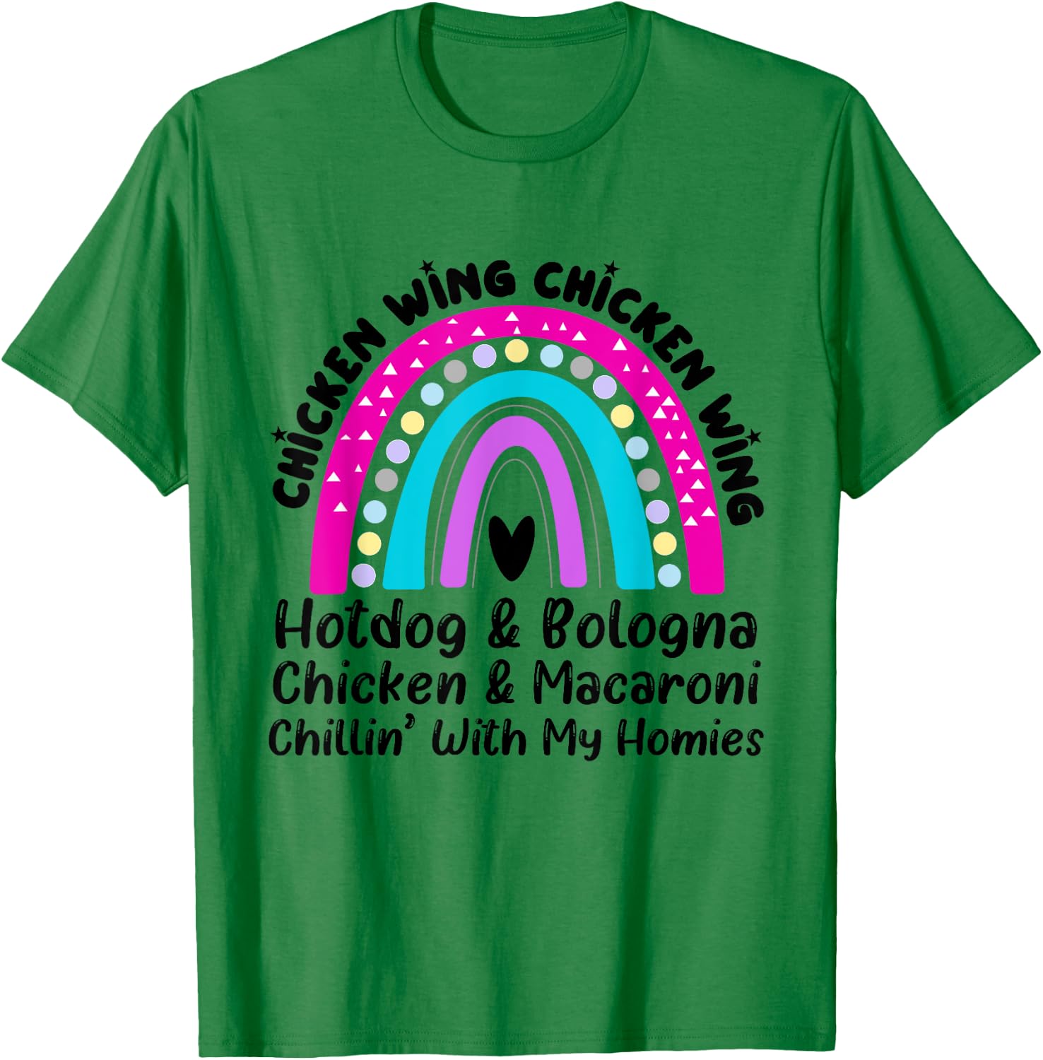 Viral Chicken Wing Chicken Wing Hot Dog Bologna Song lyric T-Shirt - T-Shirt | Irish Green