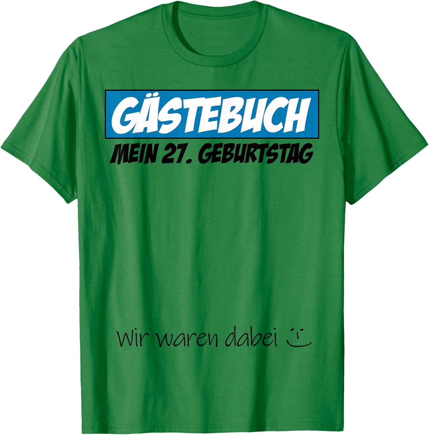 27. Geburtstag Mann Frau 27 Jahre 1998 Deko Lustig Geschenk T-Shirt - T-Shirt | Irish Green