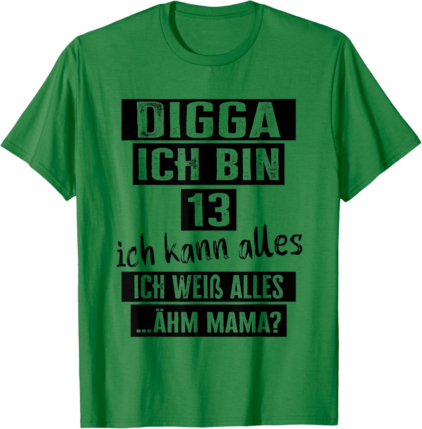 13 Geburtstag Mädchen Junge Digga Ich Bin 13 Jahre T-Shirt - T-Shirt | Irish Green