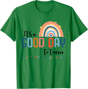 Teacher Of Visually Impaired Braille A Good Day To Learn T-Shirt - T-Shirt | Irish Green