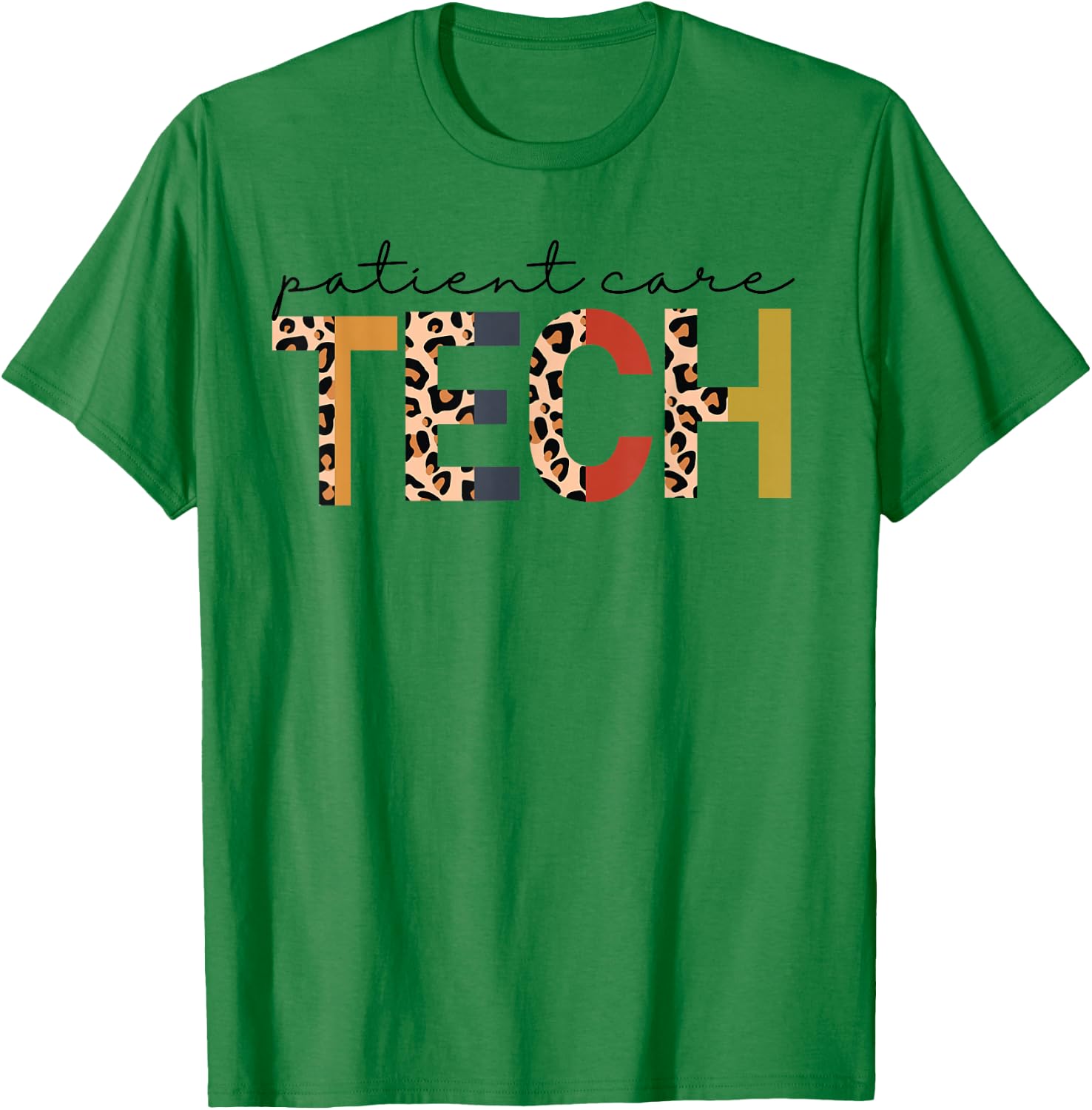 Cute Patient Care Tech Leopard Patient Care Technician PCT T-Shirt - T-Shirt | Irish Green