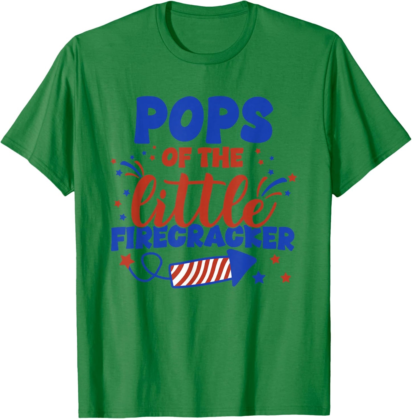 Pops of The Little Firecracker Fourth of July Birthday T-Shirt - T-Shirt | Irish Green
