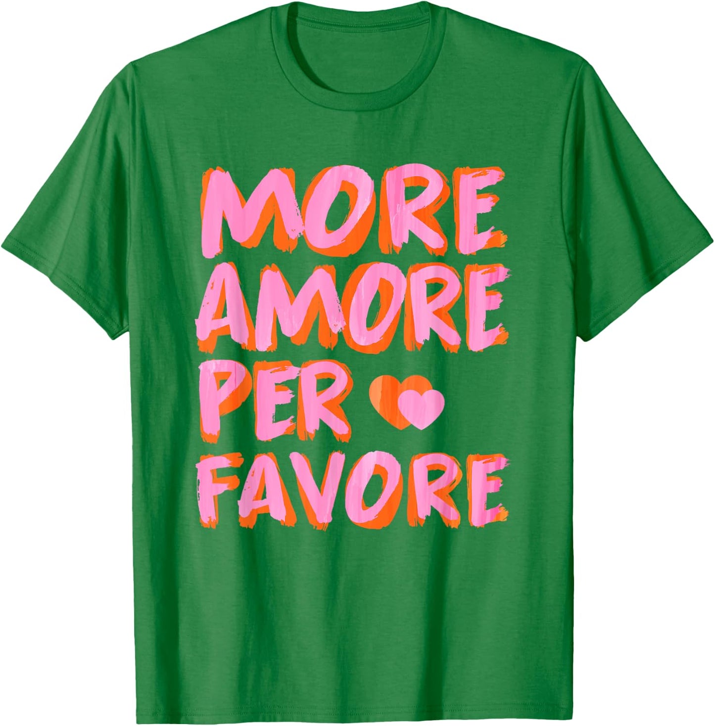 More Amore Per Favore X Mehr Liebe - Selbstliebe Selflove , White T-Shirt - T-Shirt | Irish Green
