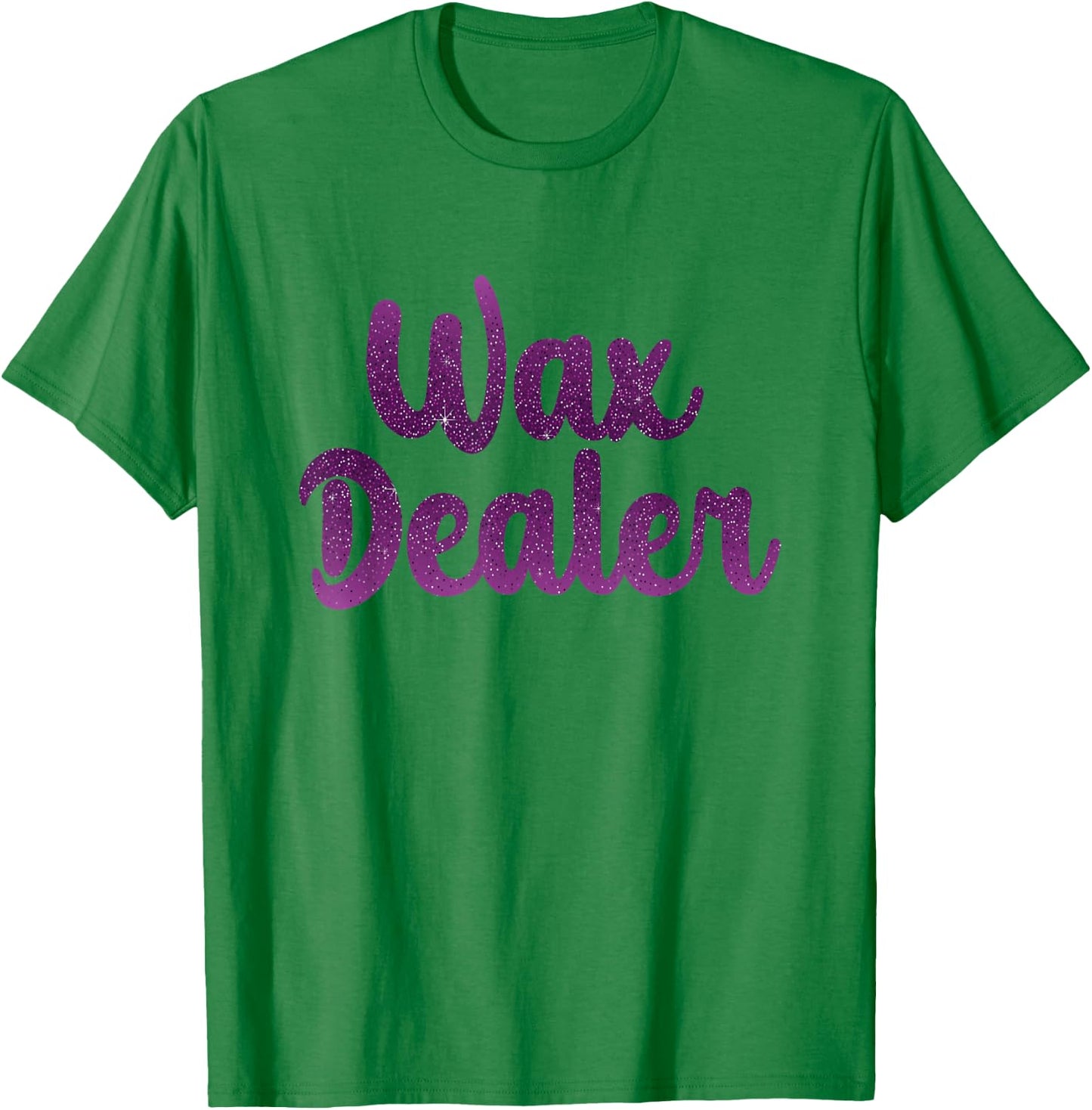 Wax Dealer Waxing Esthetician Wax Specialist Waxer T-Shirt - T-Shirt | Irish Green
