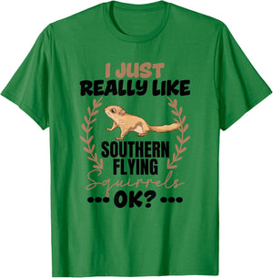 I Really Like Southern Flying Squirrels T-Shirt - T-Shirt | Irish Green