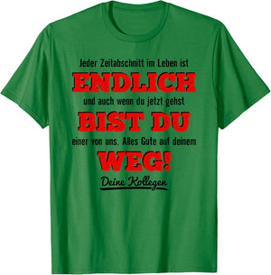 Farewell Colleague Job Change New Job & New Work Colleague T-Shirt - T-Shirt | Irish Green