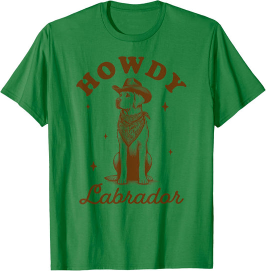 Labrador Lover Lab Mom Country Western Life Howdy Labrador T-Shirt - T-Shirt | Irish Green