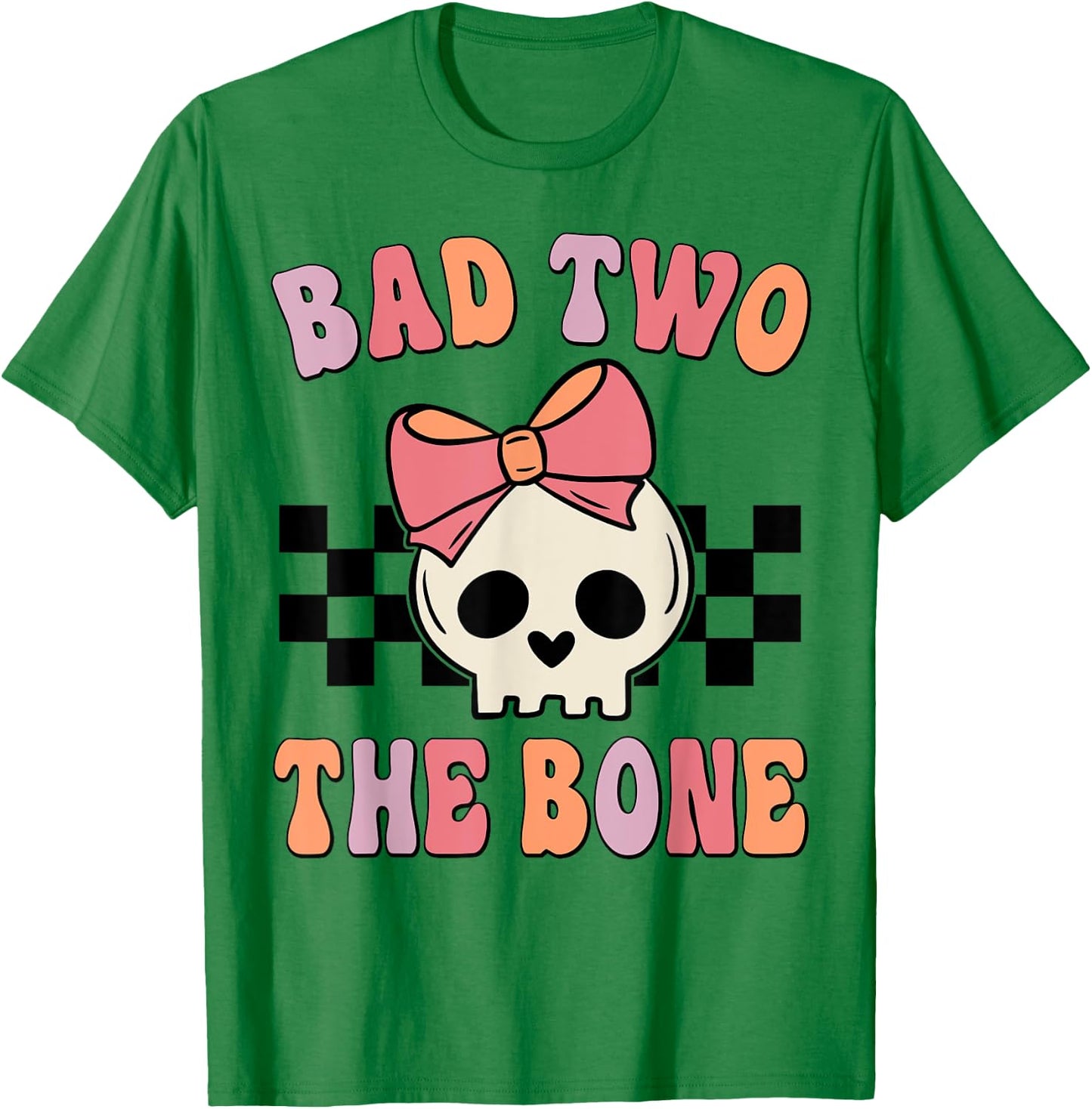 Bad Two the Bone Birthday 2 Years Old Birthday Kid Girl T-Shirt - T-Shirt | Irish Green