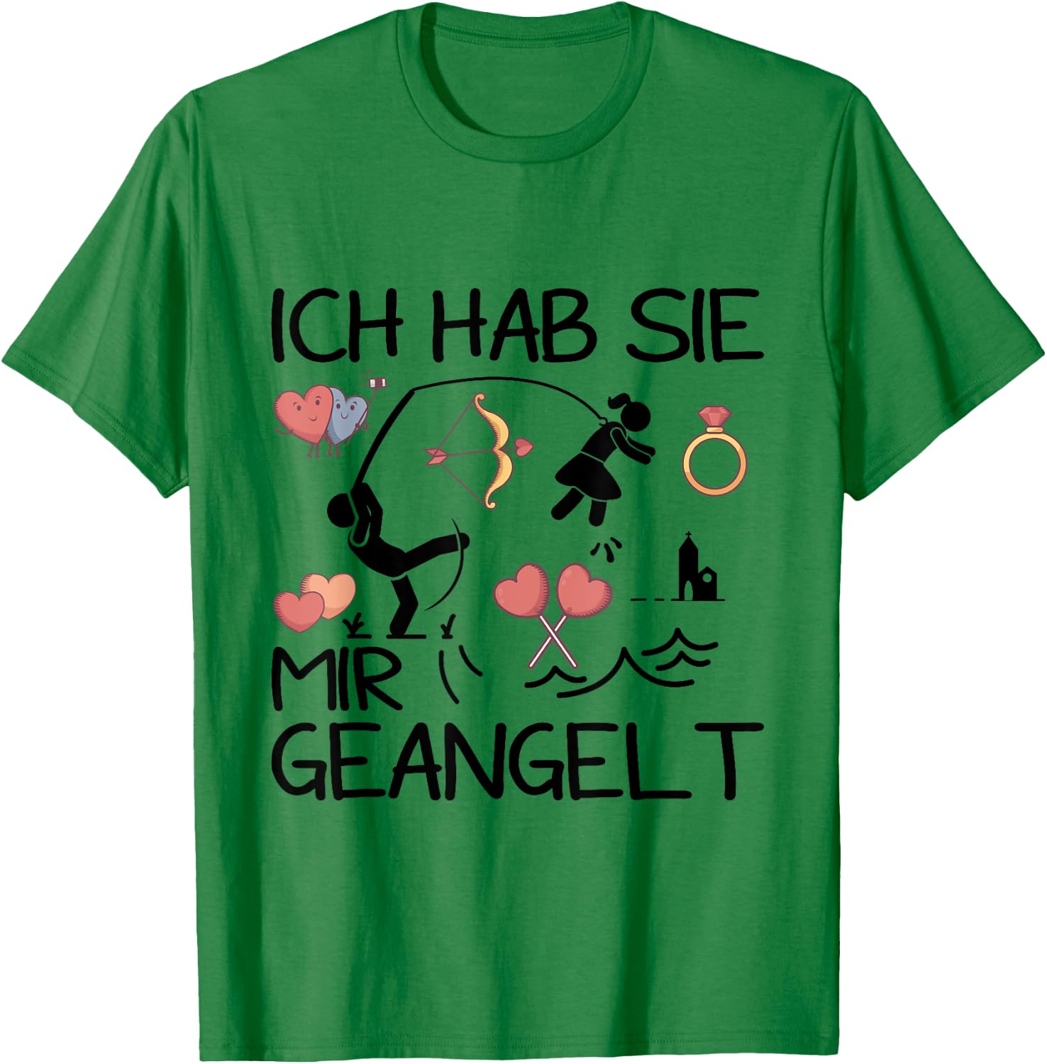 Verlobung Verkünden Ich Hab Sie Mir Geangelt JGA Frauen T-Shirt - T-Shirt | Irish Green