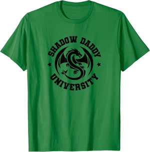 University Romantasy Fantasy Dark Romance Shadow Daddy T-Shirt - T-Shirt | Irish Green