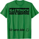 Guest Book Black Wir Were Included My 18th Birthday , White T-Shirt - T-Shirt | Irish Green