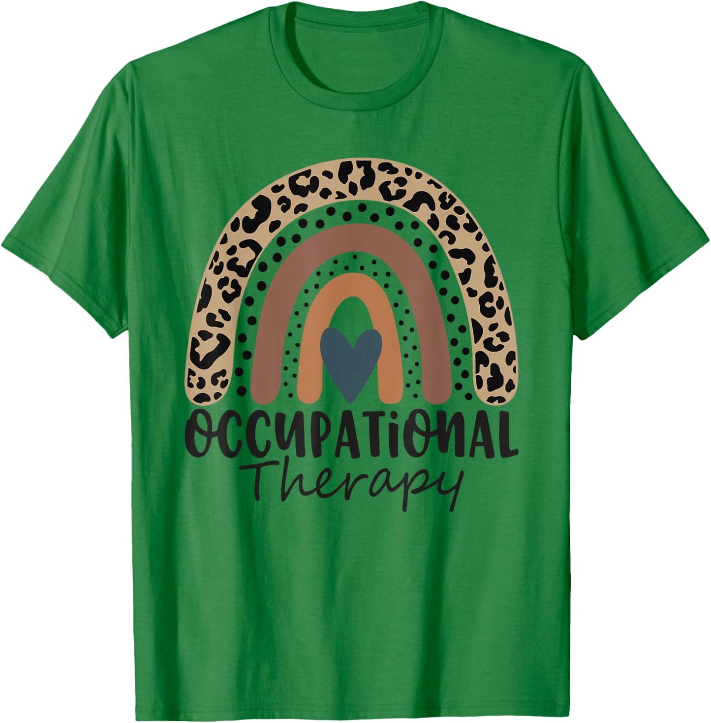 Occupational Therapy -OT Therapist OT Month Leopard Rainbow T-Shirt - T-Shirt | Irish Green