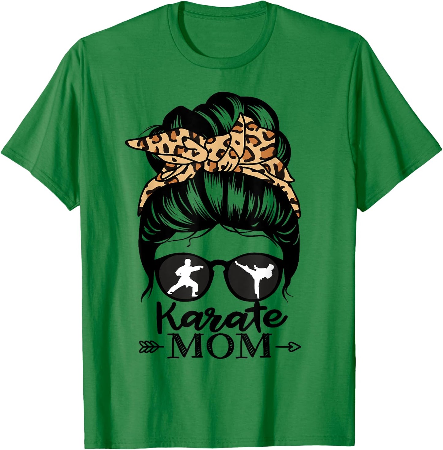 Karate Mom Messy Bun Hair Funny Karate Fighter Mom T-Shirt - T-Shirt | Irish Green