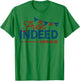 Free Indeed John 8 36 Christian Patriotic 4th of July T-Shirt - T-Shirt | Irish Green