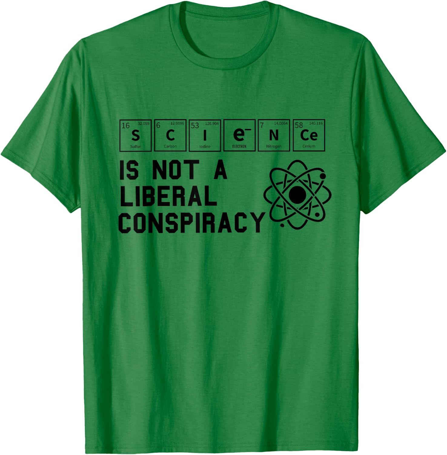 Science is Not a Liberal Conspiracy Political Retro Vintage T-Shirt - T-Shirt | Irish Green