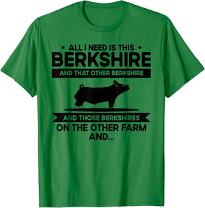 I Need This Pig Breeder Farmer - Berkshire T-Shirt - T-Shirt | Irish Green