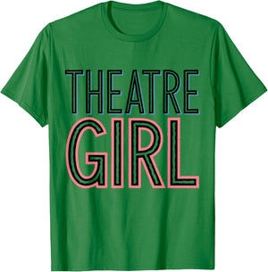 Drama Actress Theater Girl Acting T-Shirt - T-Shirt | Irish Green