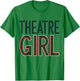 Drama Actress Theater Girl Acting T-Shirt - T-Shirt | Irish Green