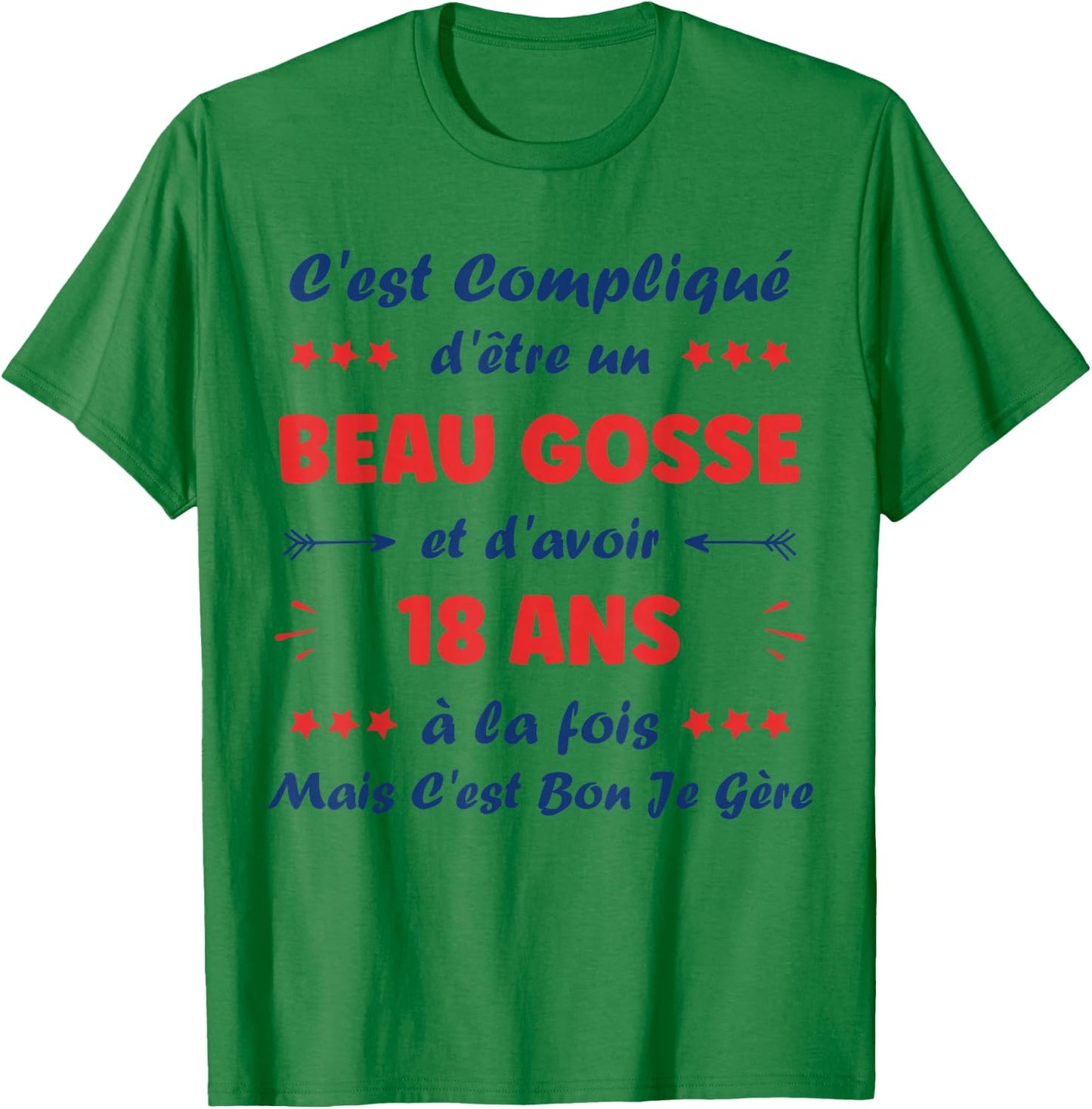 Beau Gosse 18 Years Teen Funny Man Birthday 18 Years , white, S T-Shirt - T-Shirt | Irish Green