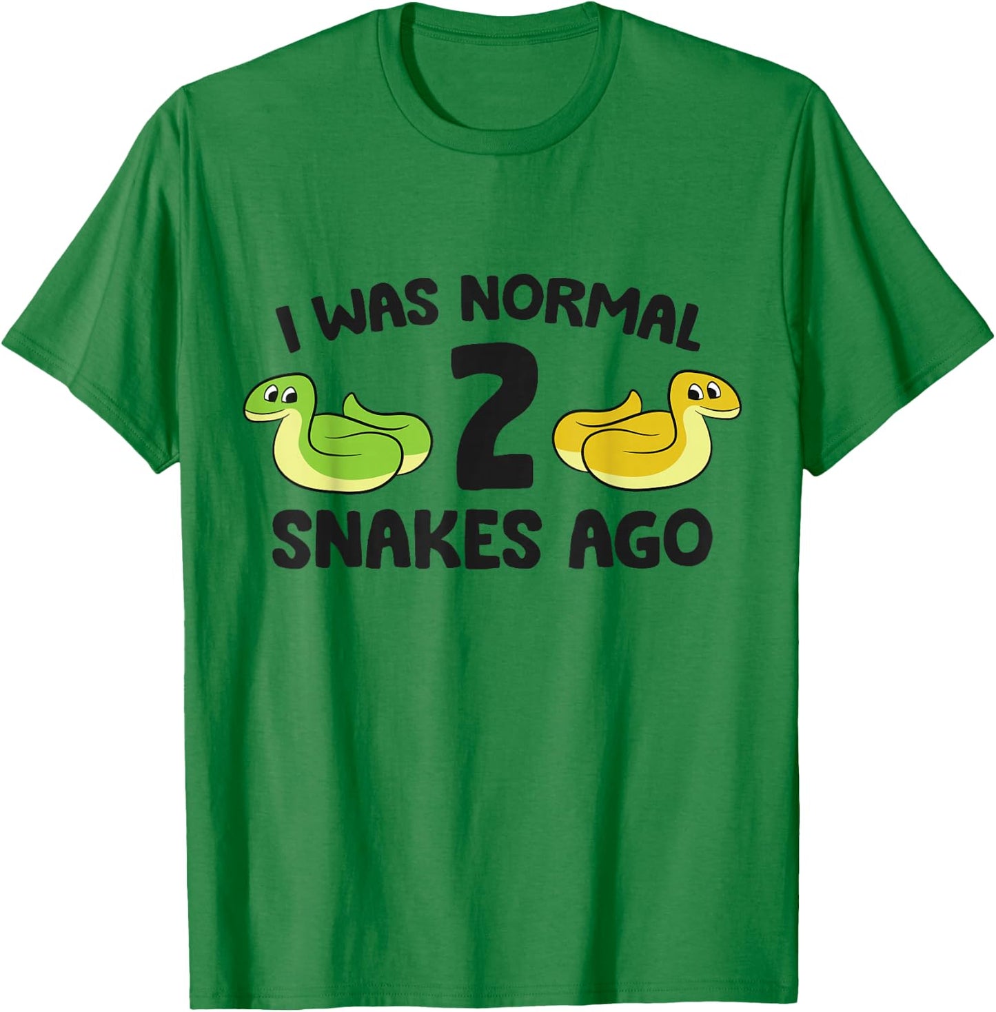 I Was Normal 2 Snakes Ago T-Shirt - T-Shirt | Irish Green