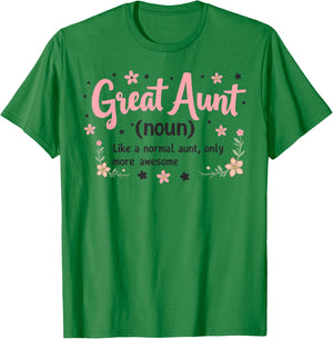Great Aunt Definition Auntie Family Niece Nephew Love T-Shirt - T-Shirt | Irish Green