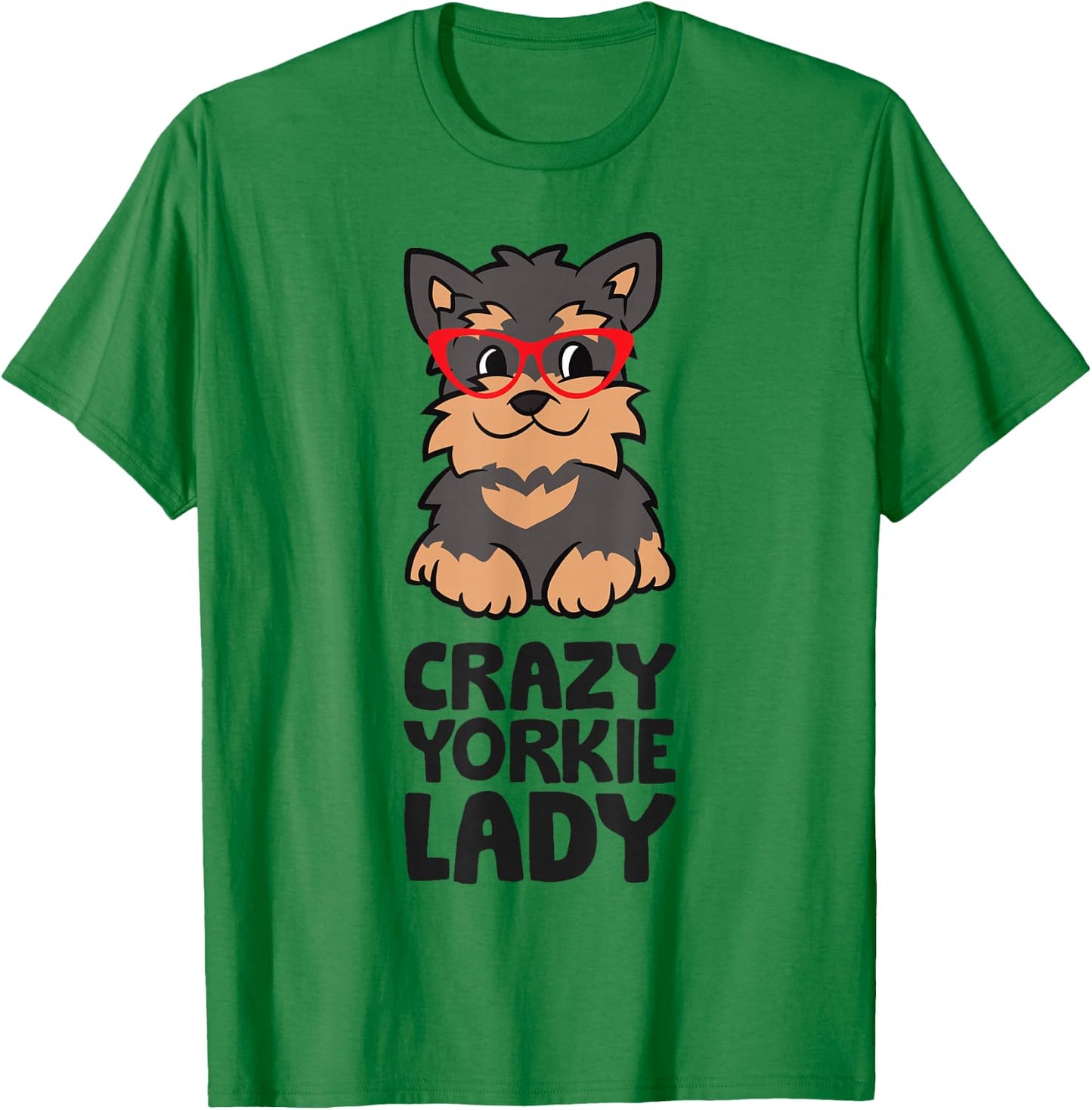 Crazy Yorkie Lady Women Yorkie Dog T-Shirt - T-Shirt | Irish Green
