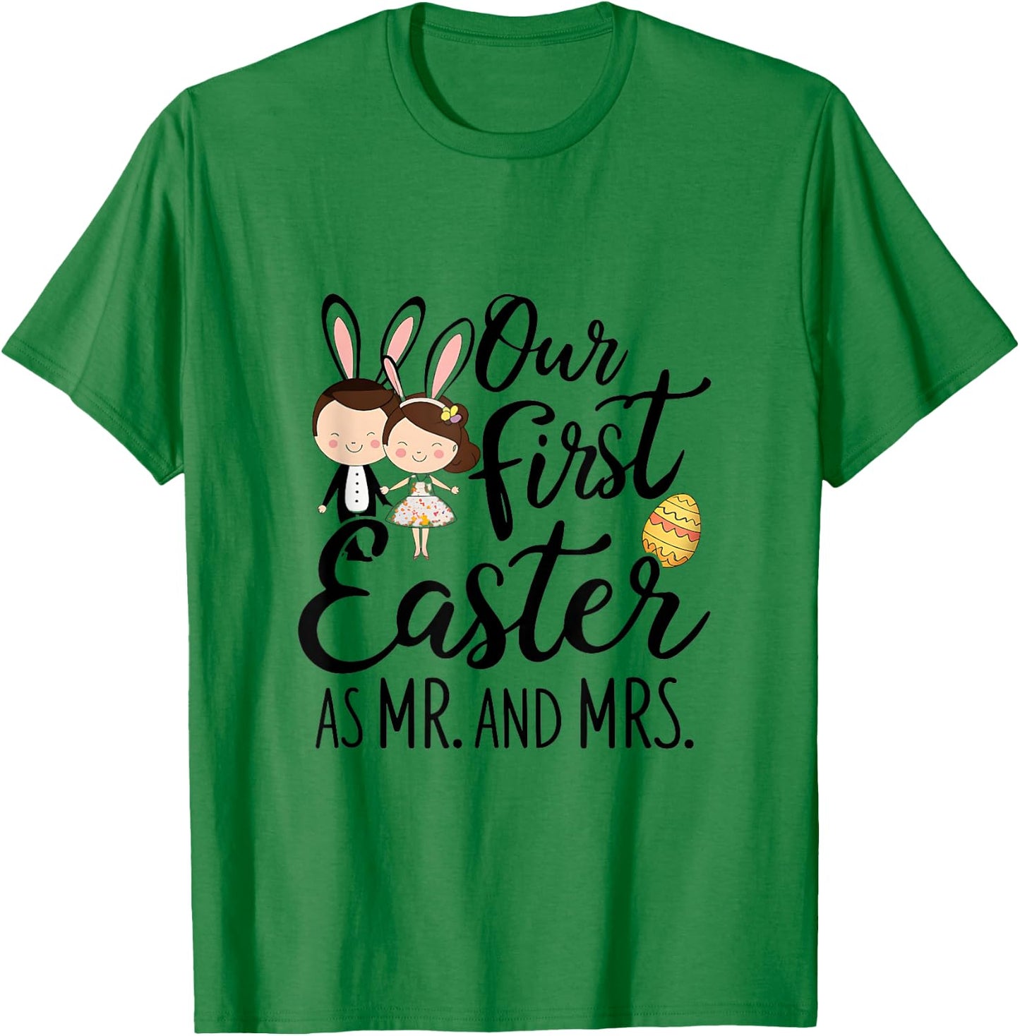 Our First Easter Together - Matching Couple Design T-Shirt - T-Shirt | Irish Green