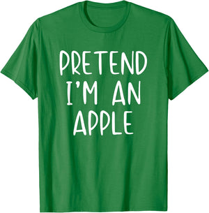 Pretend I'm an Apple Costume Halloween Simple Adult Kid T-Shirt - T-Shirt | Irish Green