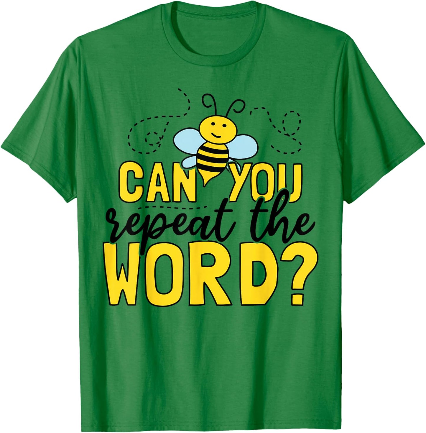 Can you repeat the word? Quote for a Spelling Bee expert T-Shirt - T-Shirt | Irish Green