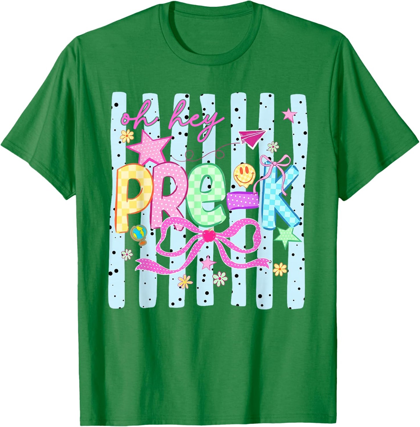 Back to School Oh Hey Preschool PreK Teachers Women Kids T-Shirt - T-Shirt | Irish Green