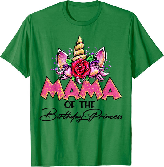 Mama of the Birthday Princess Unicorn Matching Family Mommy T-Shirt - T-Shirt | Irish Green