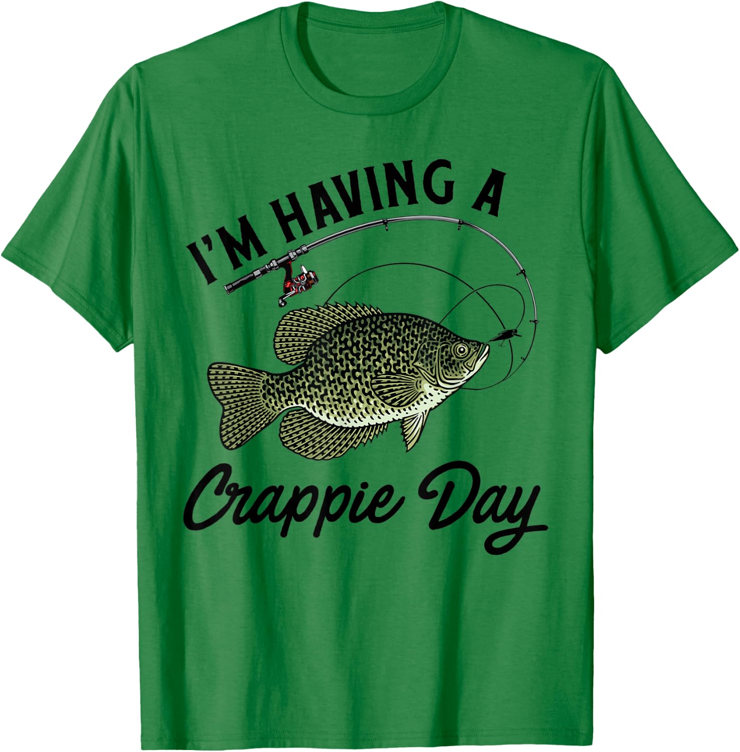 Funny Fishing Shirt - I'm Having A Crappie Day T-Shirt - T-Shirt | Irish Green