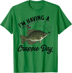 Funny Fishing Shirt - I'm Having A Crappie Day T-Shirt - T-Shirt | Irish Green