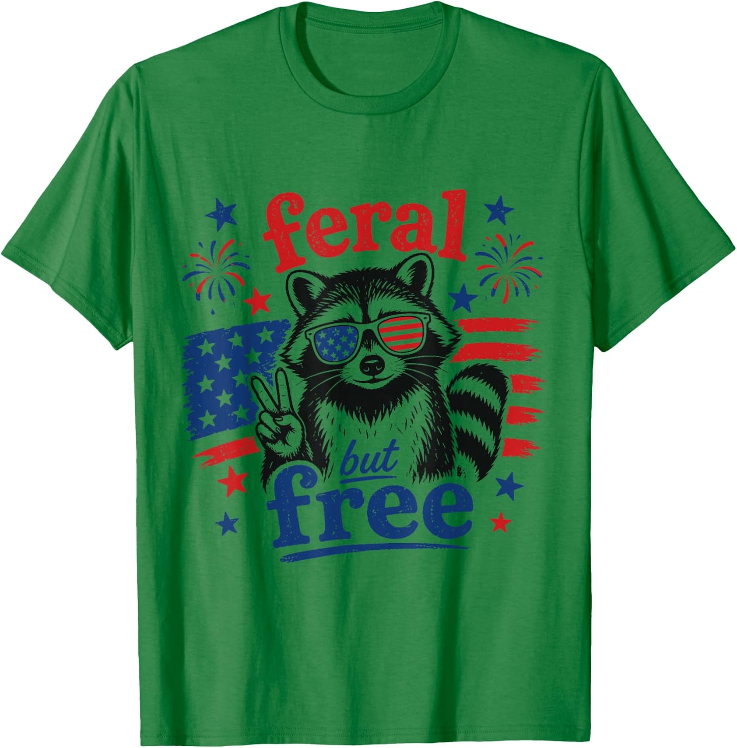 Feral But Free Funny Raccoon 4th of July USA Flag Patriotic T-Shirt - T-Shirt | Irish Green