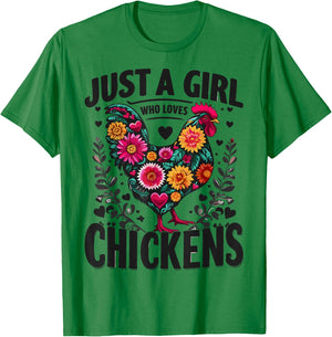 Chicken Flower Colorful Just A Girl Who Loves Chickens T-Shirt - T-Shirt | Irish Green