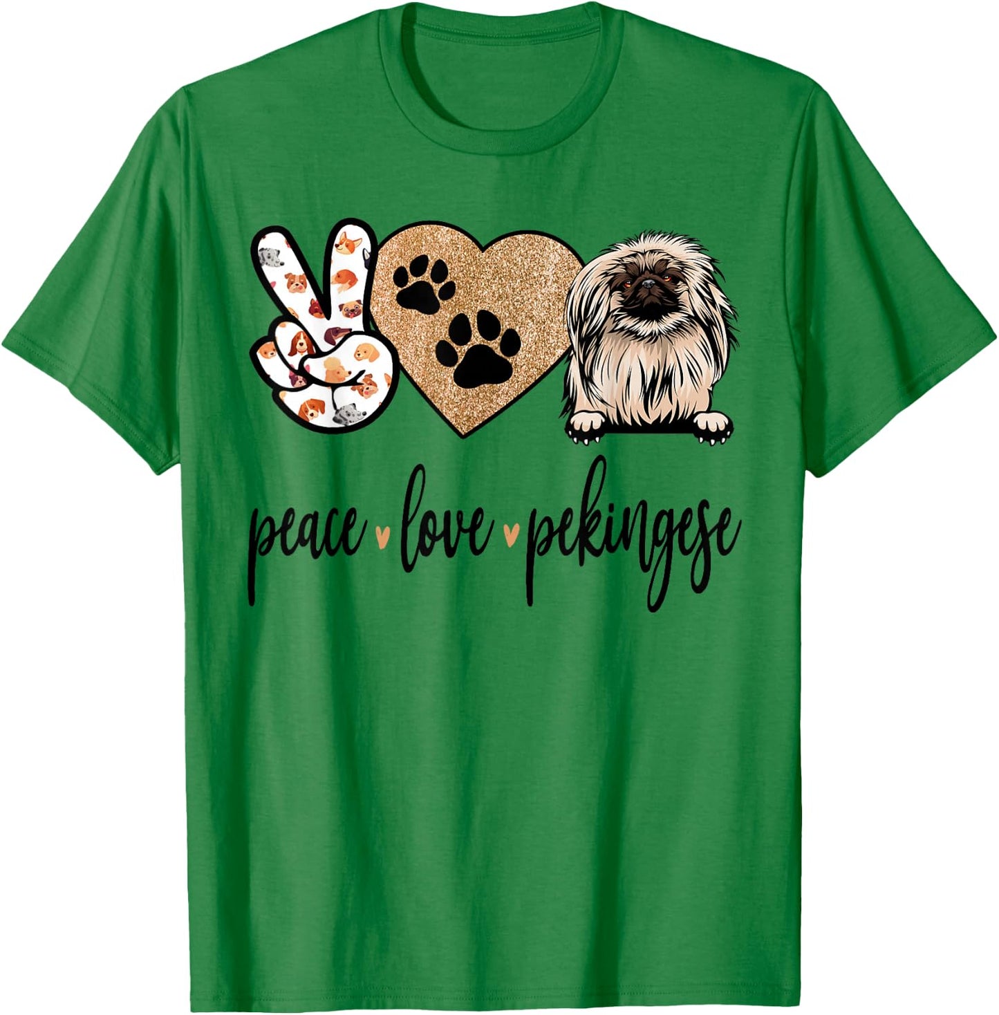 Funny Peace Love Pekingese Dog Lover T-Shirt - T-Shirt | Irish Green