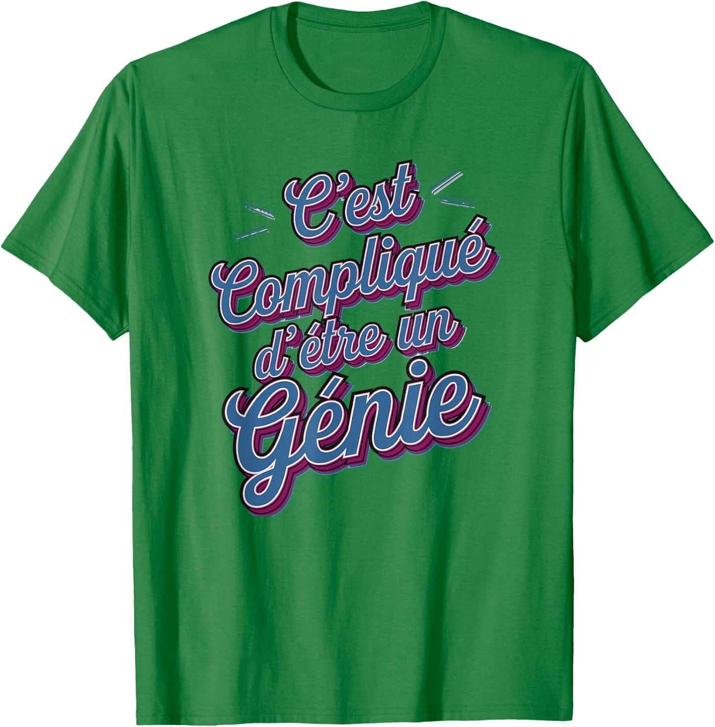 It's Complicated to Be a Genius Gift Humor , white, S T-Shirt - T-Shirt | Irish Green