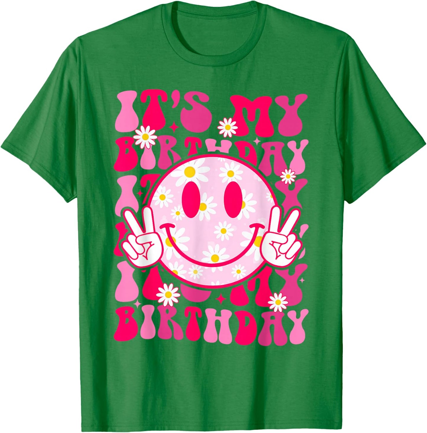 Groovy It's My Birthday Women Teens Girls Preppy Smile Face T-Shirt - T-Shirt | Irish Green