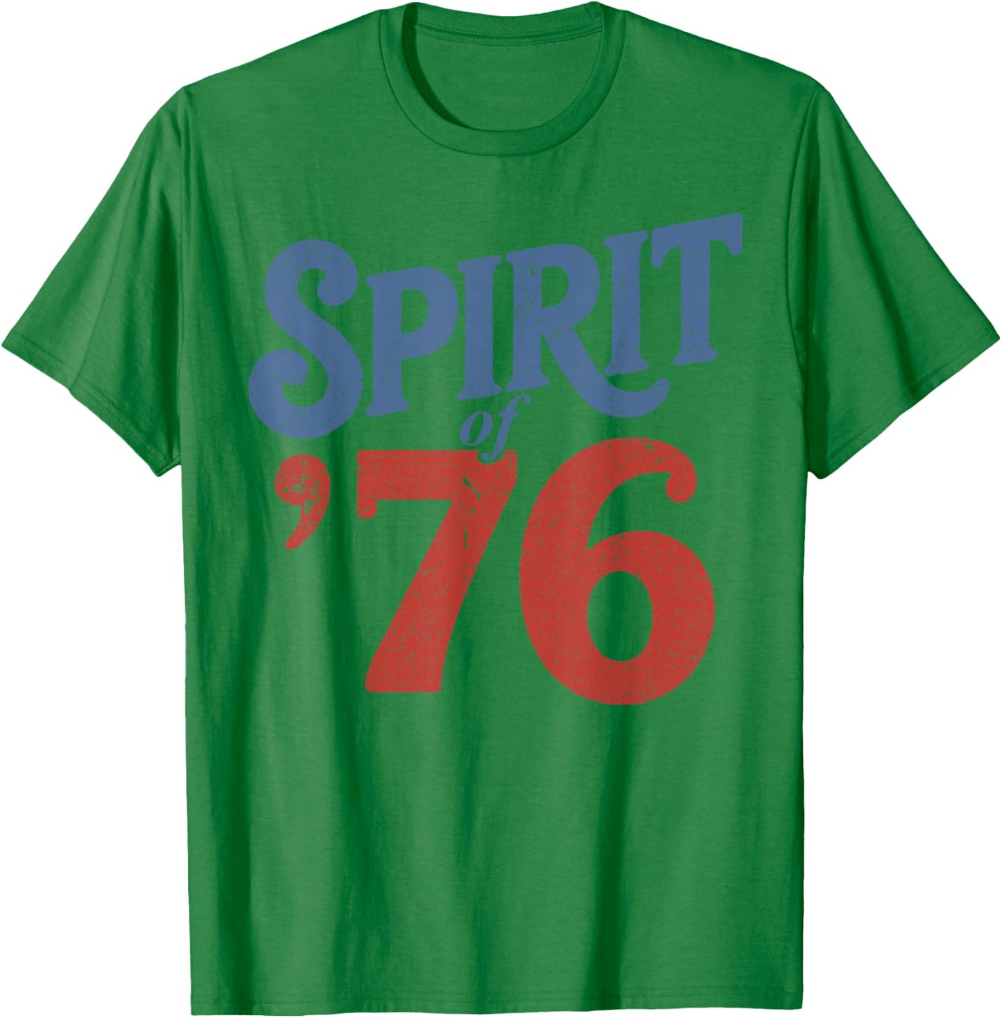 The Spirit 76 Vintage Retro 4th of July Independence Day T-Shirt - T-Shirt | Irish Green