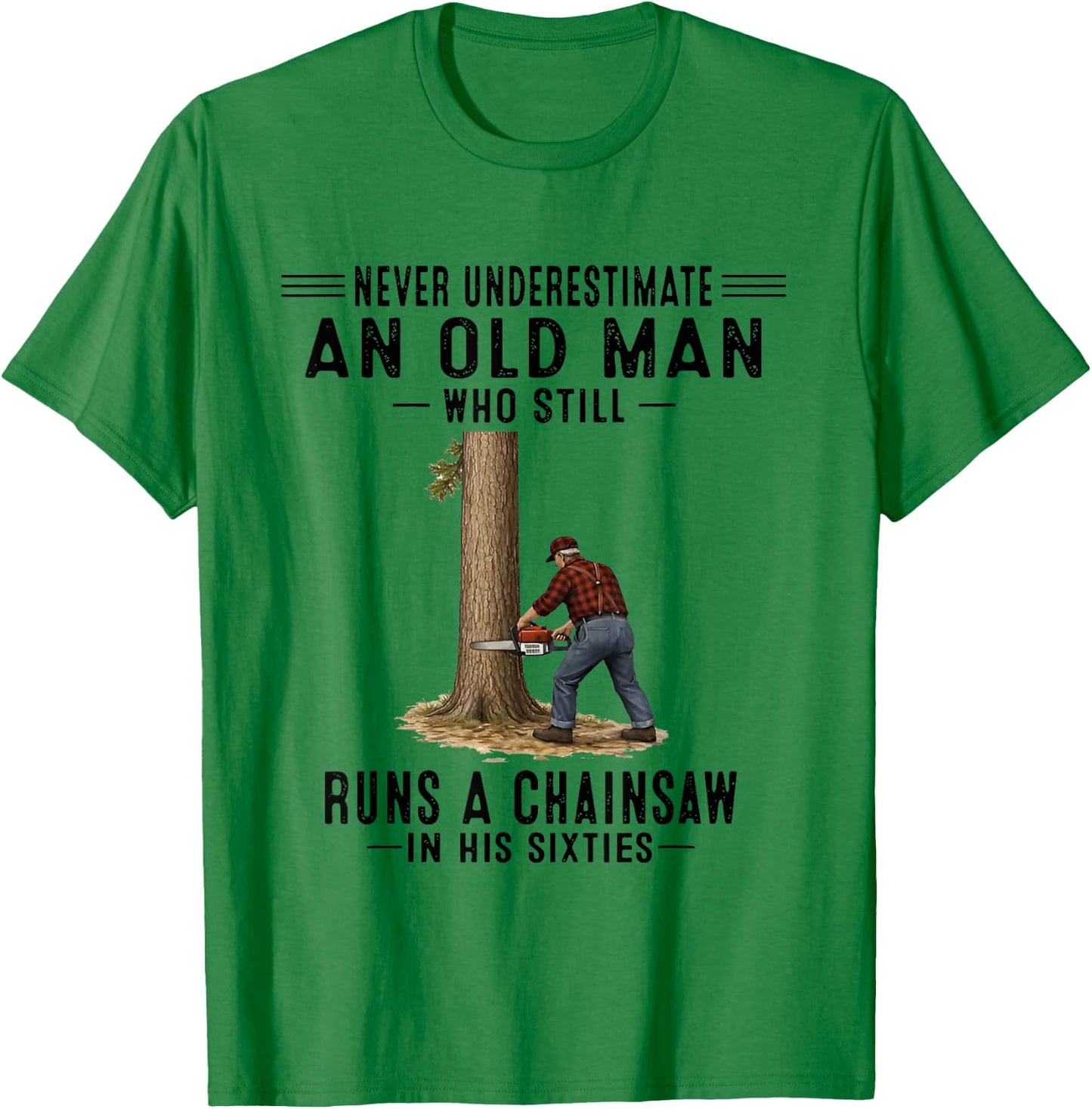 Chainsaw in T-Shirt - T-Shirt | Irish Green