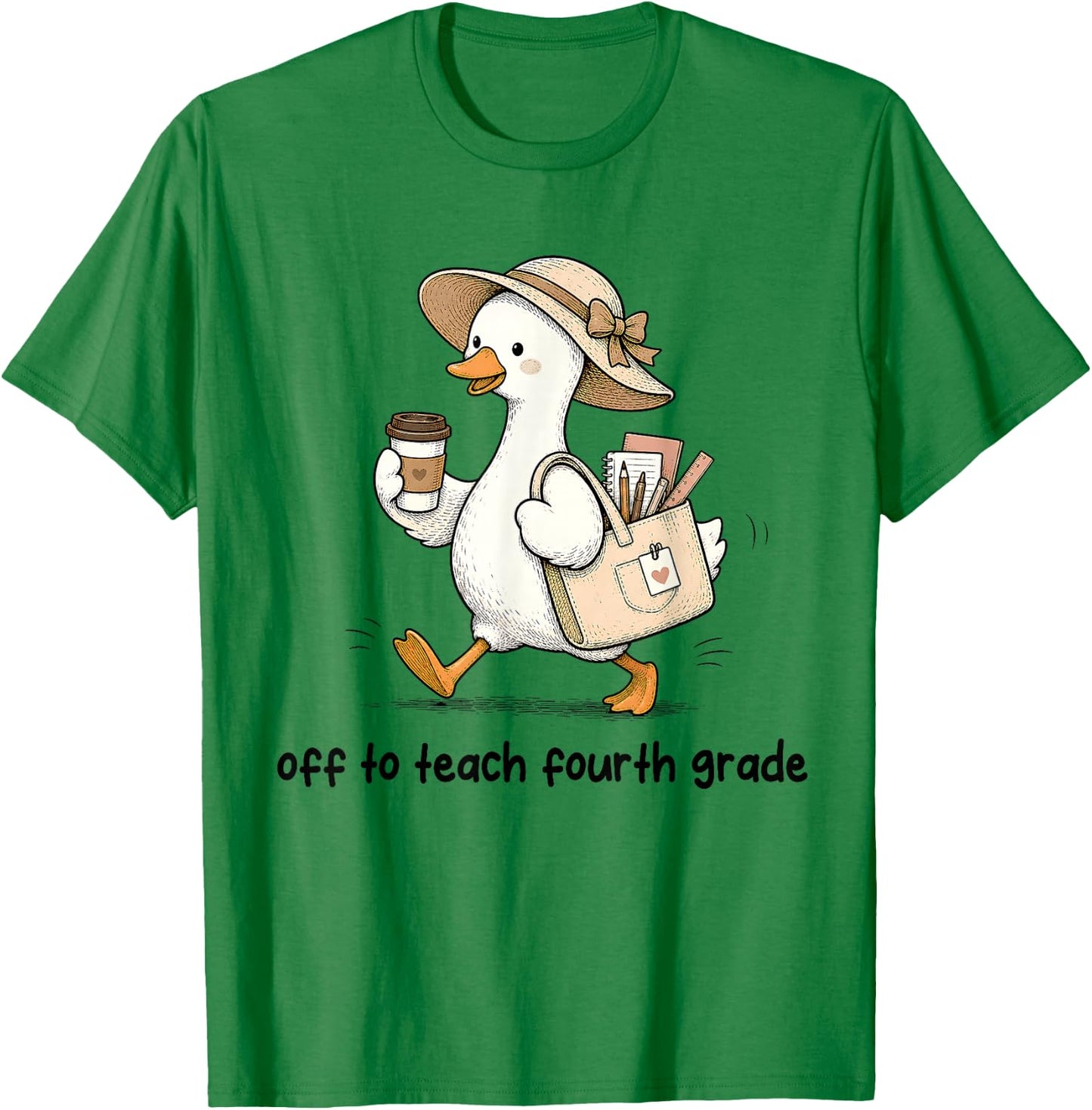 Funny Back to School Off to Teach Fourth Grade Teacher Goose T-Shirt - T-Shirt | Irish Green