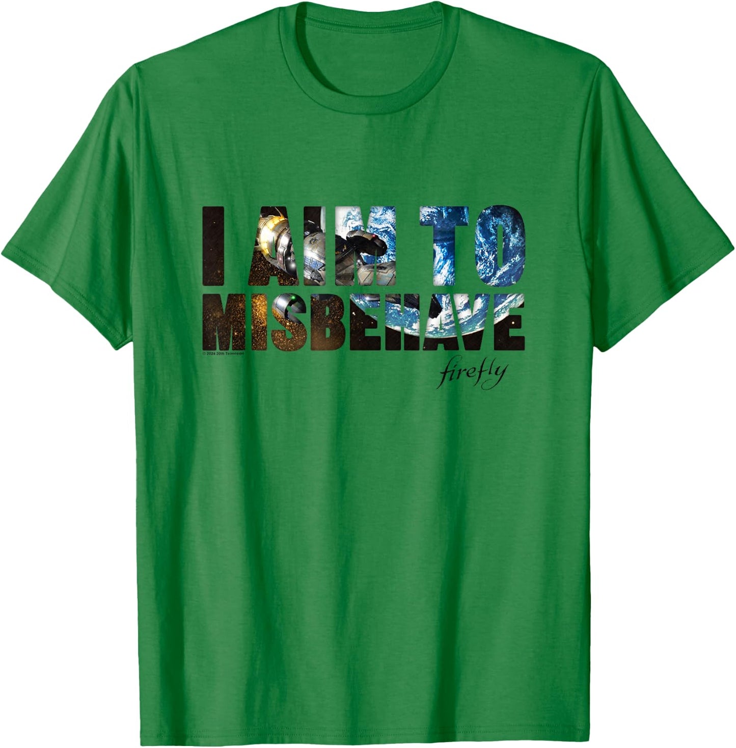 Firefly I Aim To Misbehave From The Galaxy Big Chest Logo T-Shirt - T-Shirt | Irish Green