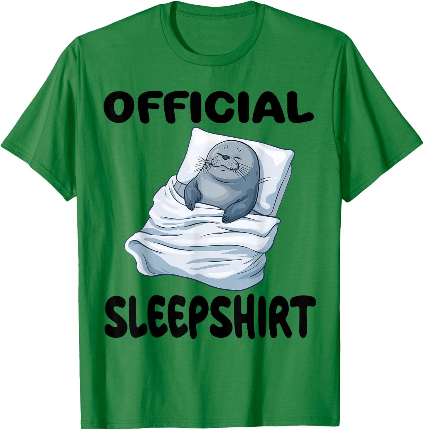 Seal Official Sleepshirt Pajamas Nightgown T-Shirt - T-Shirt | Irish Green