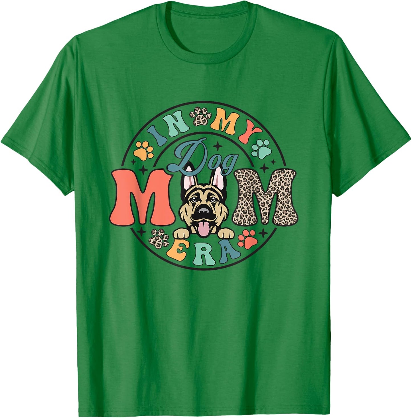 German Shepherd Dog In My Dog Mom Era Mothers Day T-Shirt - T-Shirt | Irish Green