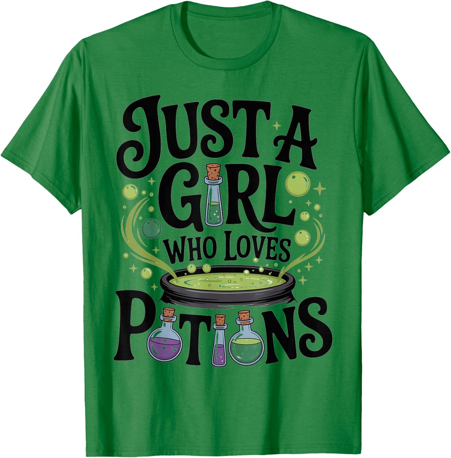 Witch Spells Potion Just a Girl Who Loves Potions Wiccan T-Shirt - T-Shirt | Irish Green